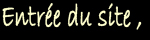 entrée du site